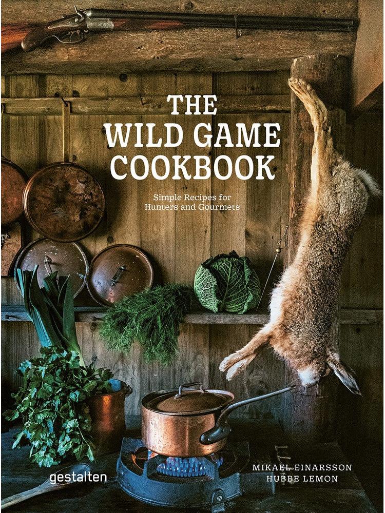 The Wild Game Cookbook Book